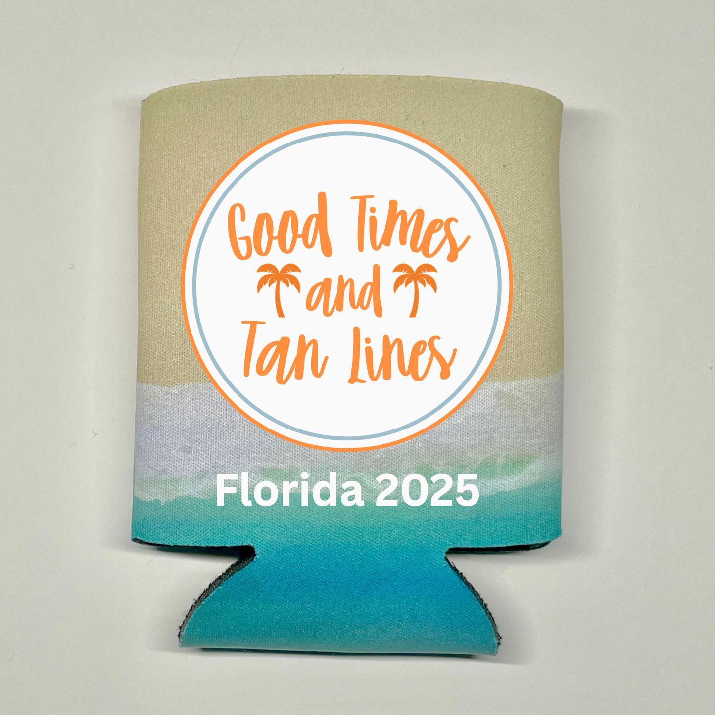 Custom Beach Pattern Can Coolers, Good Times And Tan Lines With Name Coolies