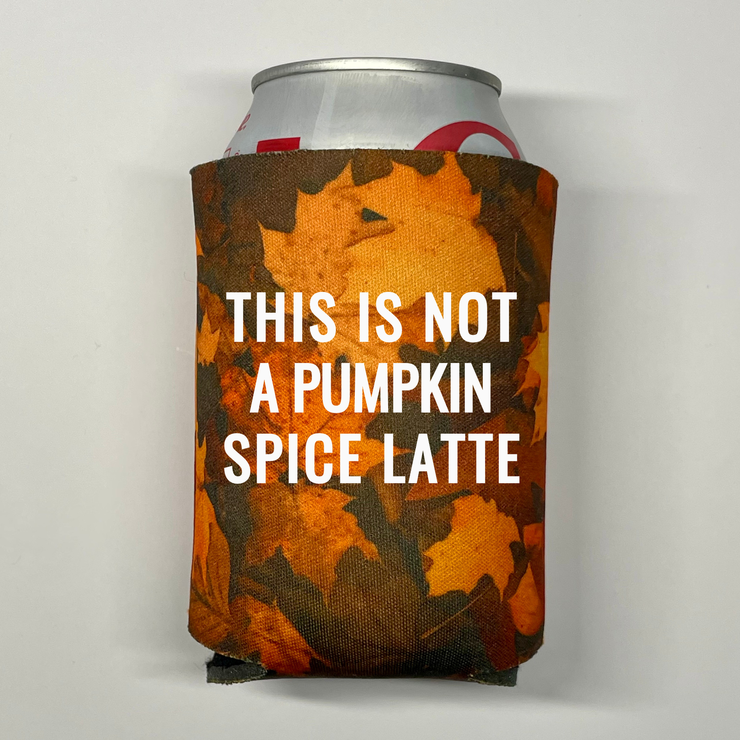 Fall Leaves Pattern Can Coolers, This Is Not A Pumpkin Spice Latte Coolies