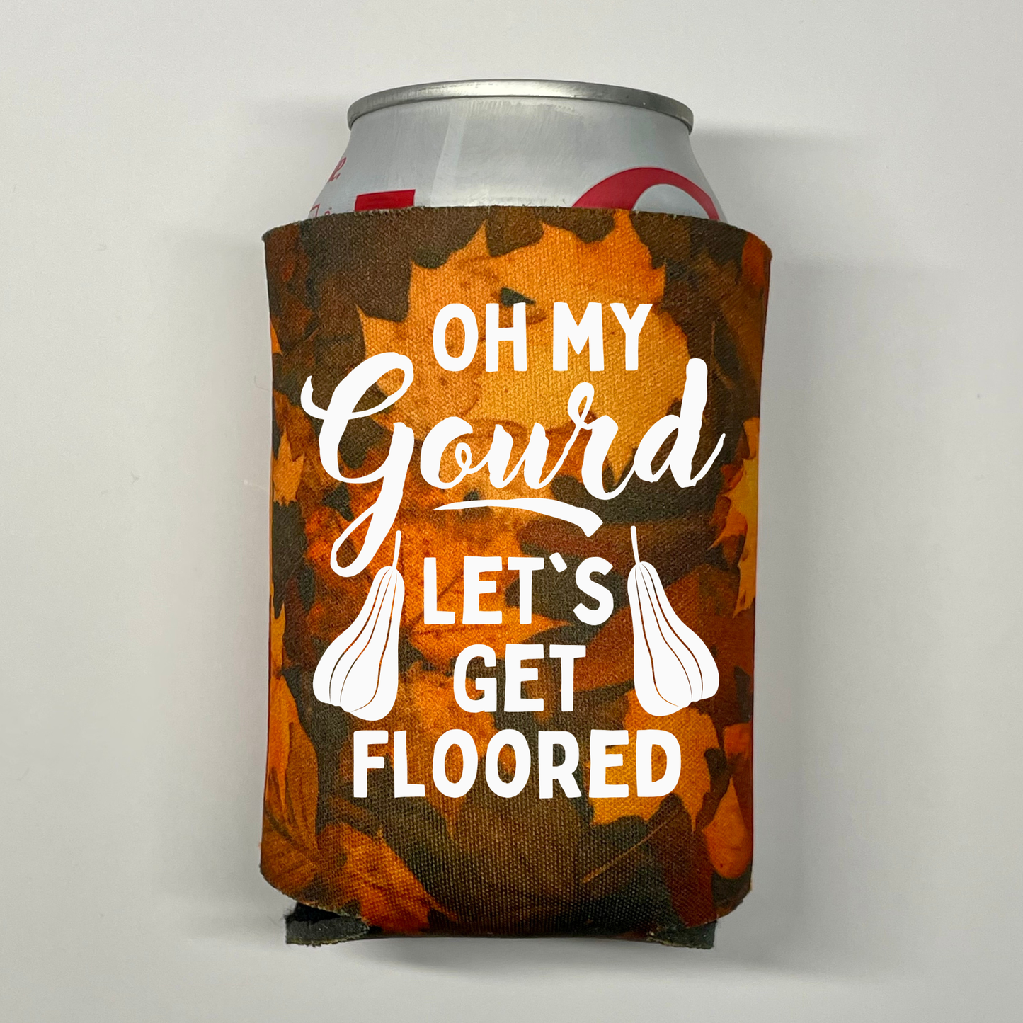 Fall Leaves Pattern Can Coolers, Oh My Gourd Let's Get Floored Coolies