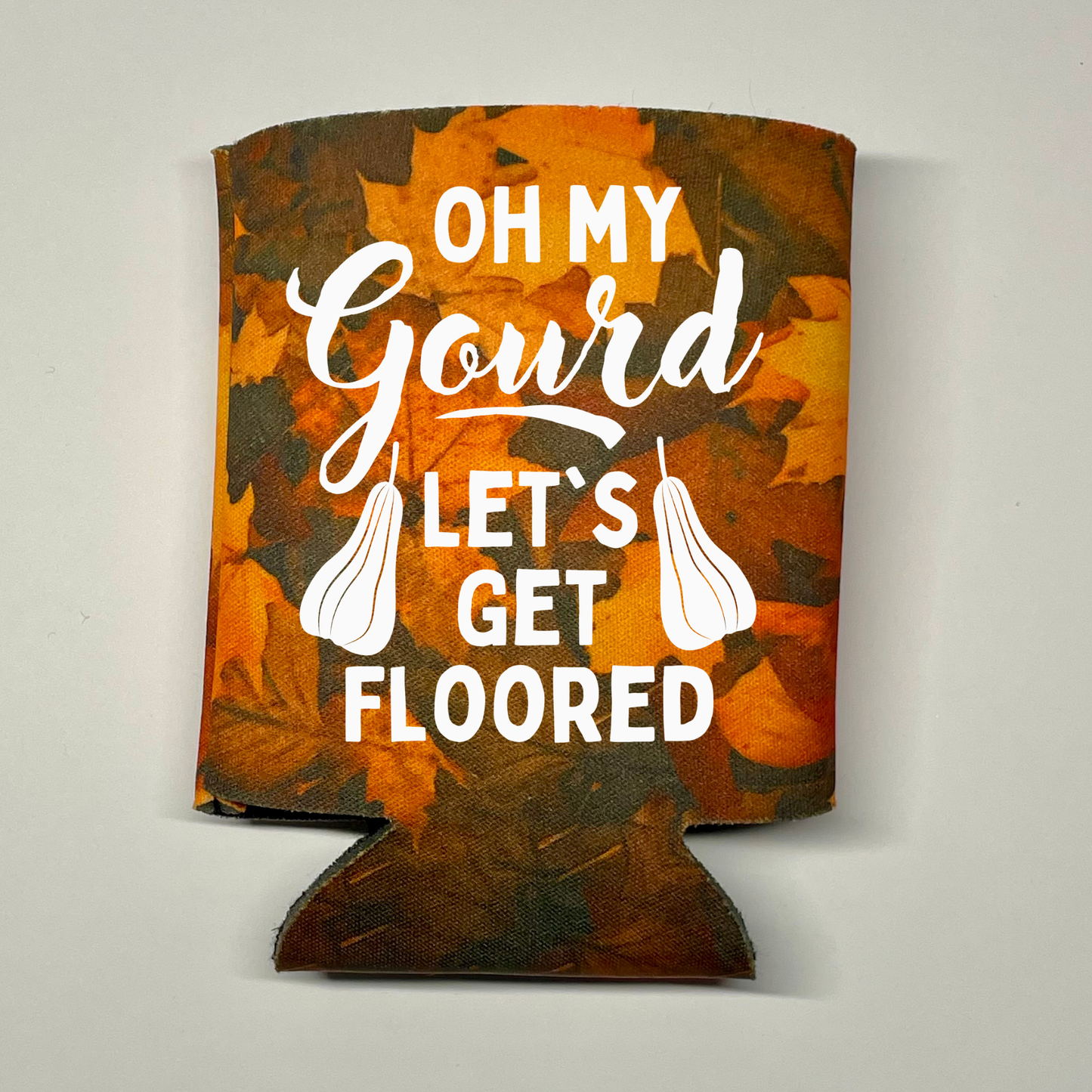 Fall Leaves Pattern Can Coolers, Oh My Gourd Let's Get Floored Coolies