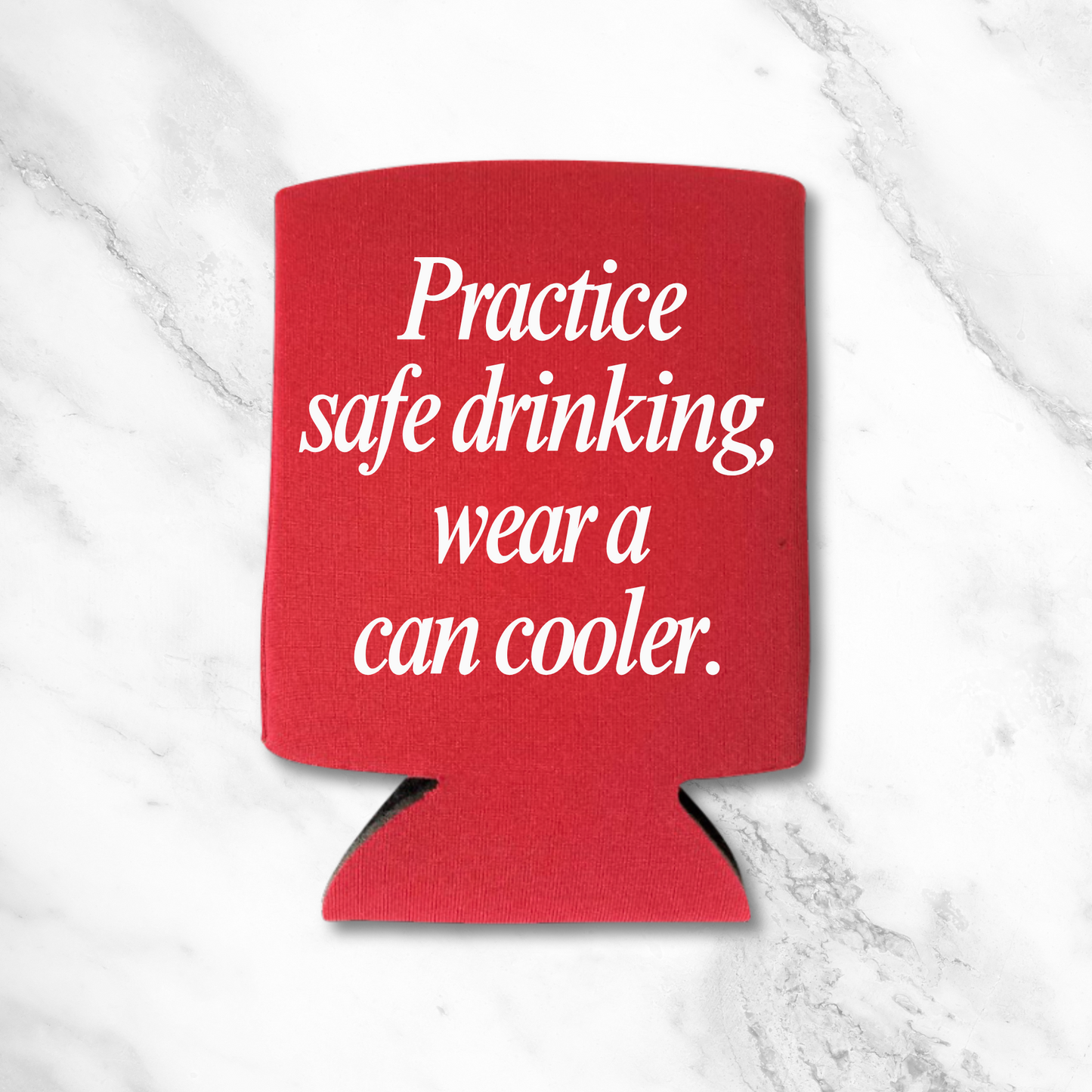 Funny Beer Can Coolers, Practice Safe Drinking Wear A Can Cooler Coolies