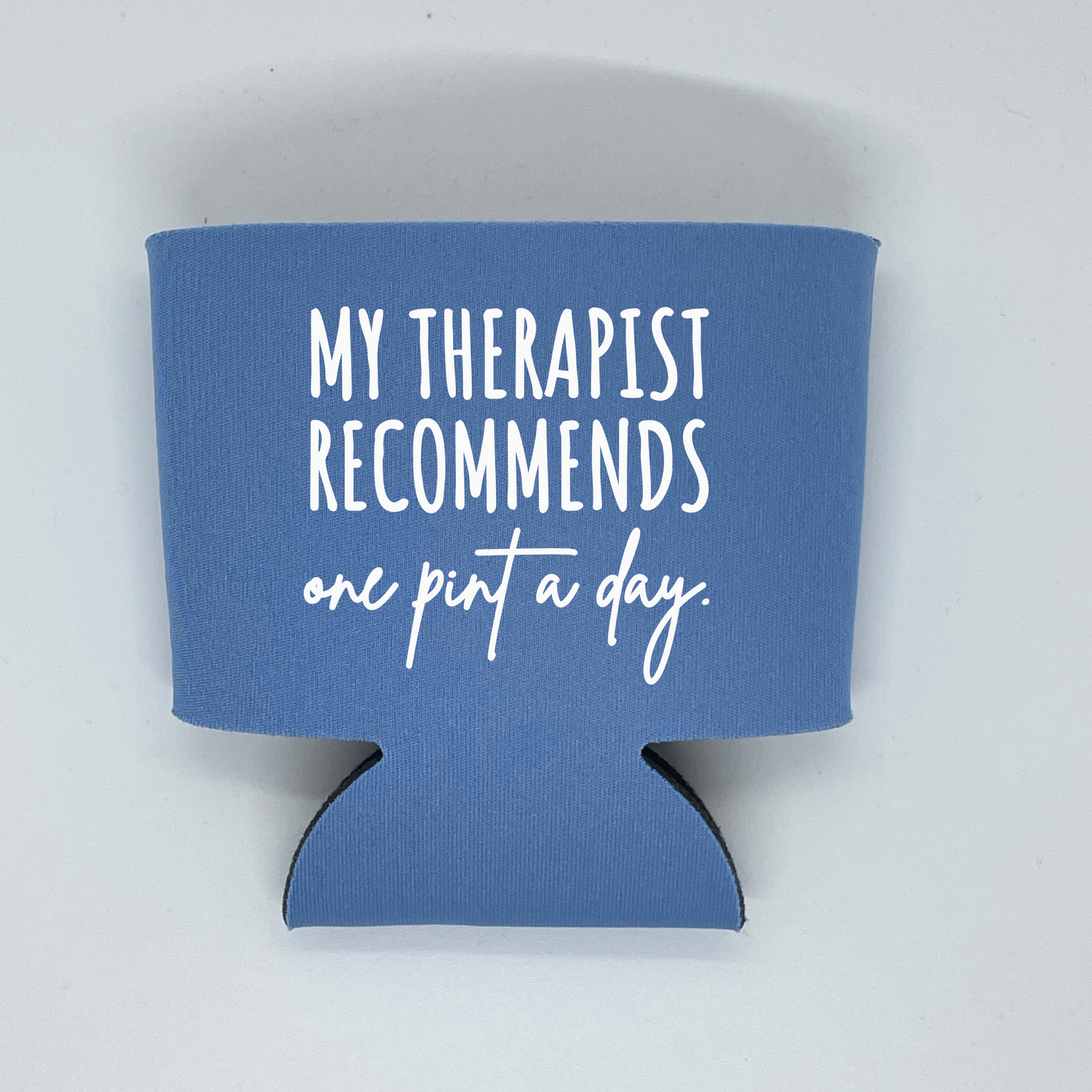 Foam Ice Cream Pint Sleeves, My Therapist Recommends One Pint A Day