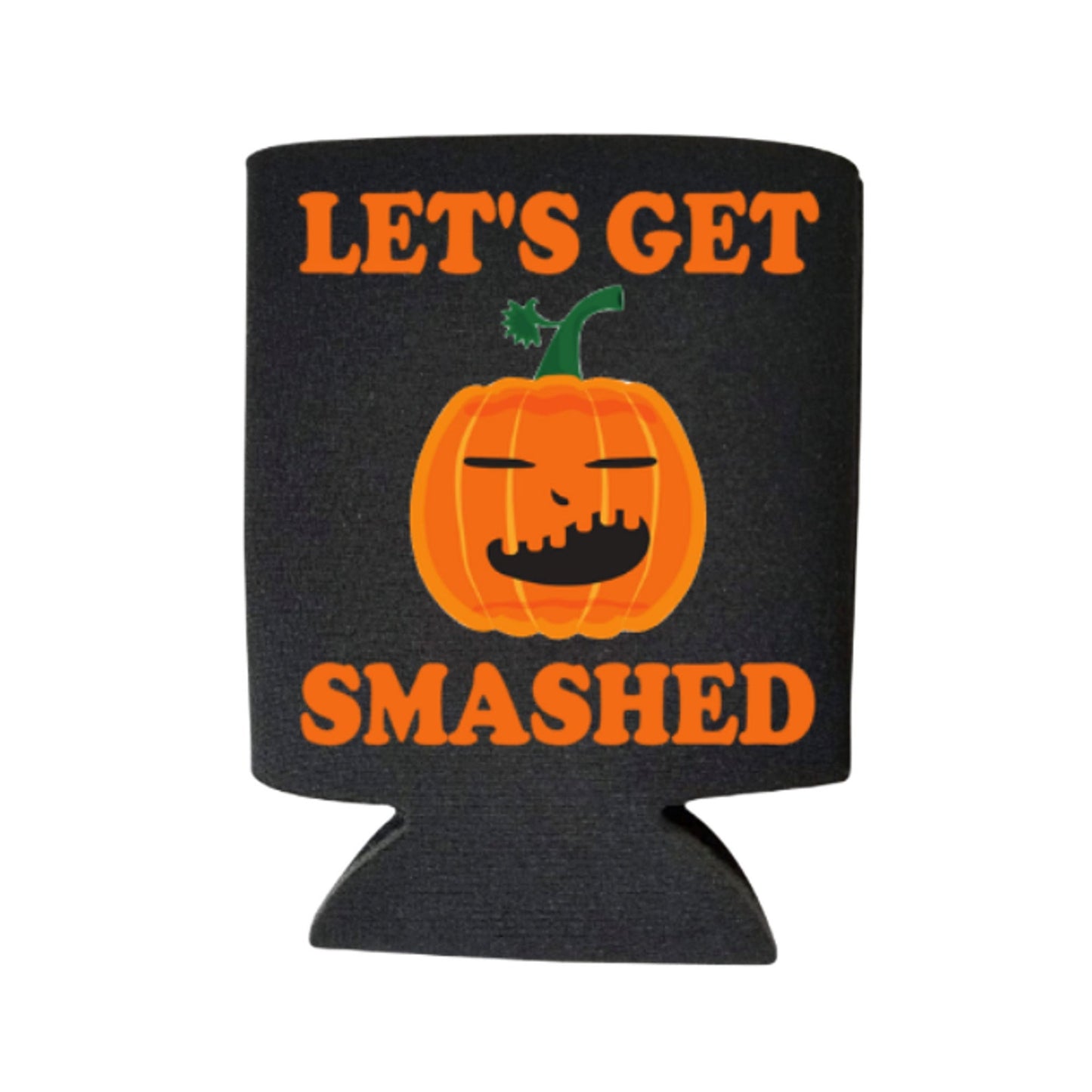 Halloween Can Coolers, Let's Get Smashed Beer Coolies