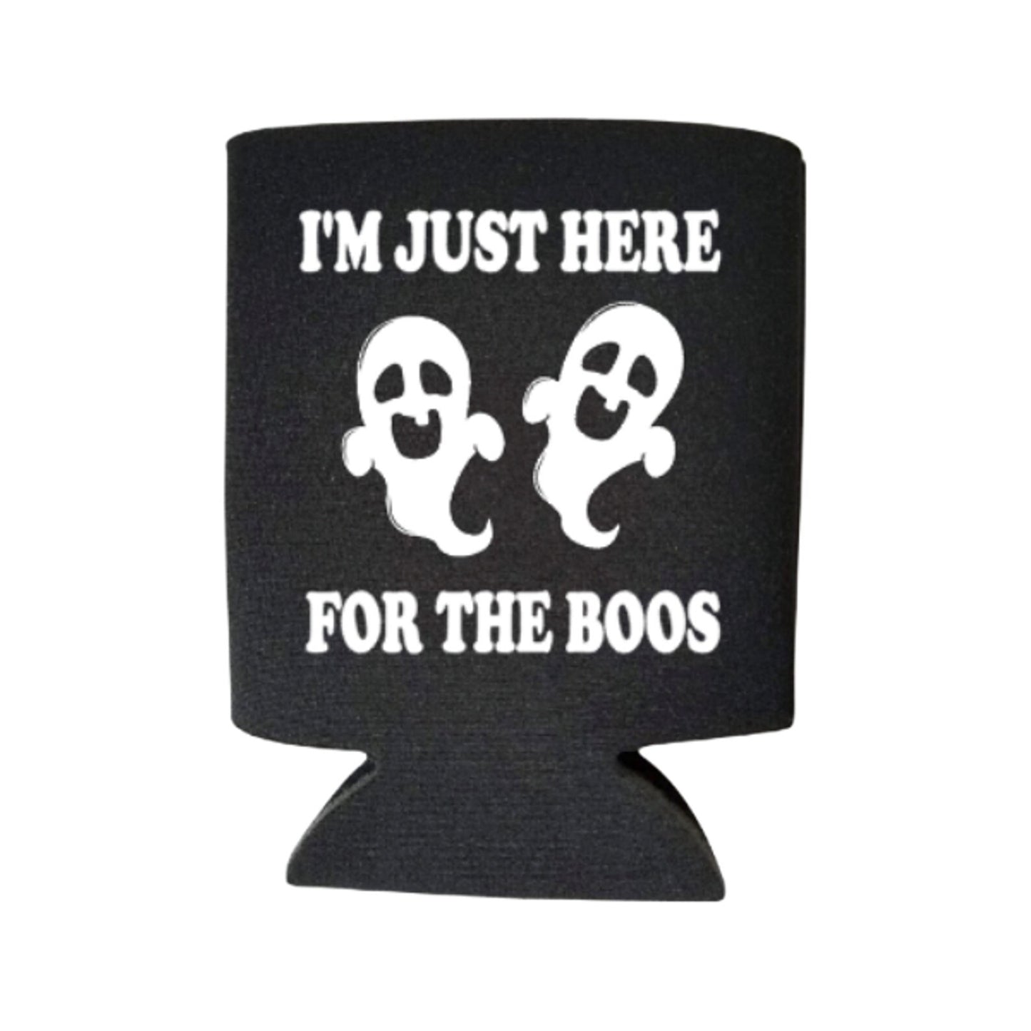 Halloween Can Coolers, I'm Just Here For The Boos Beer Coolies