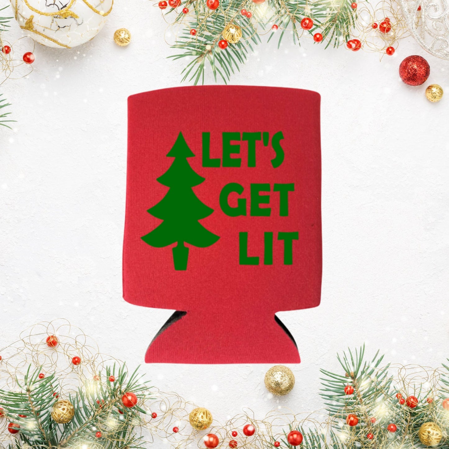 Christmas Can Coolers, Let's Get Lit Beer Coolies