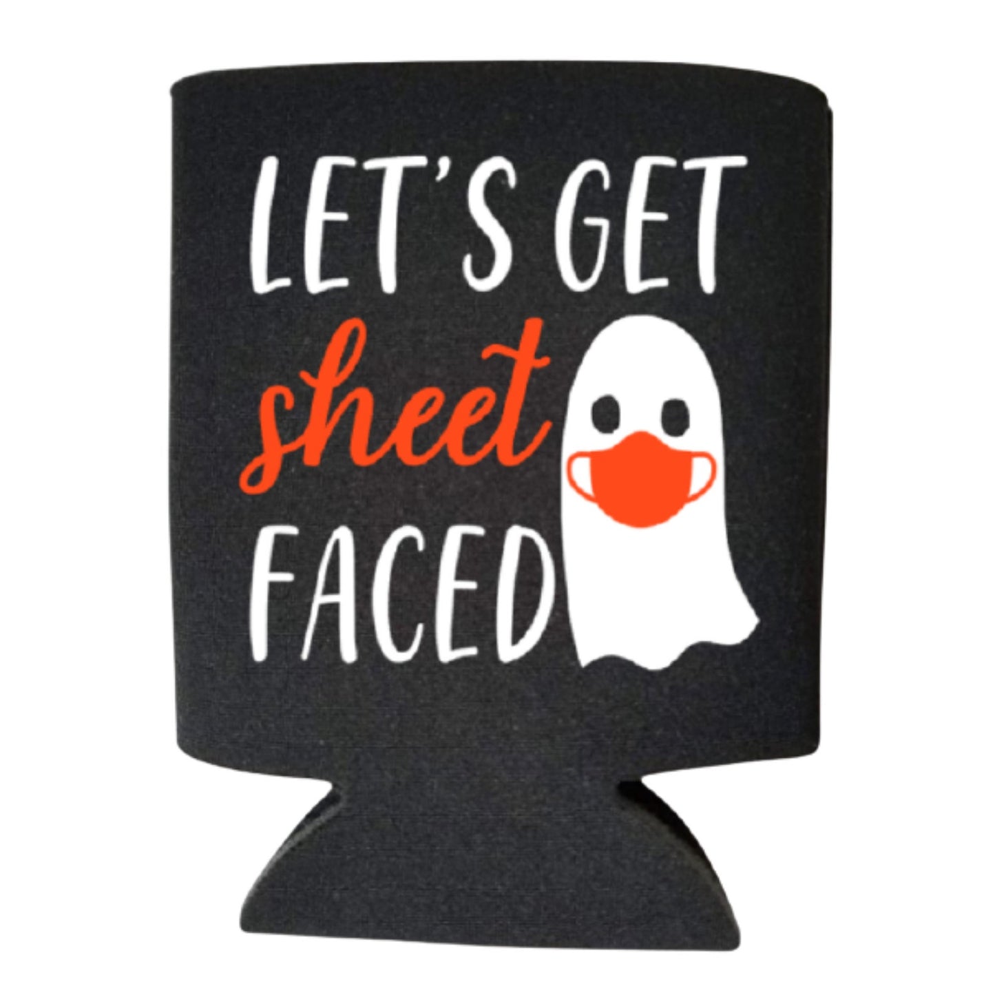 Halloween Can Coolers, Let's Get Sheet Faced Beer Coolies