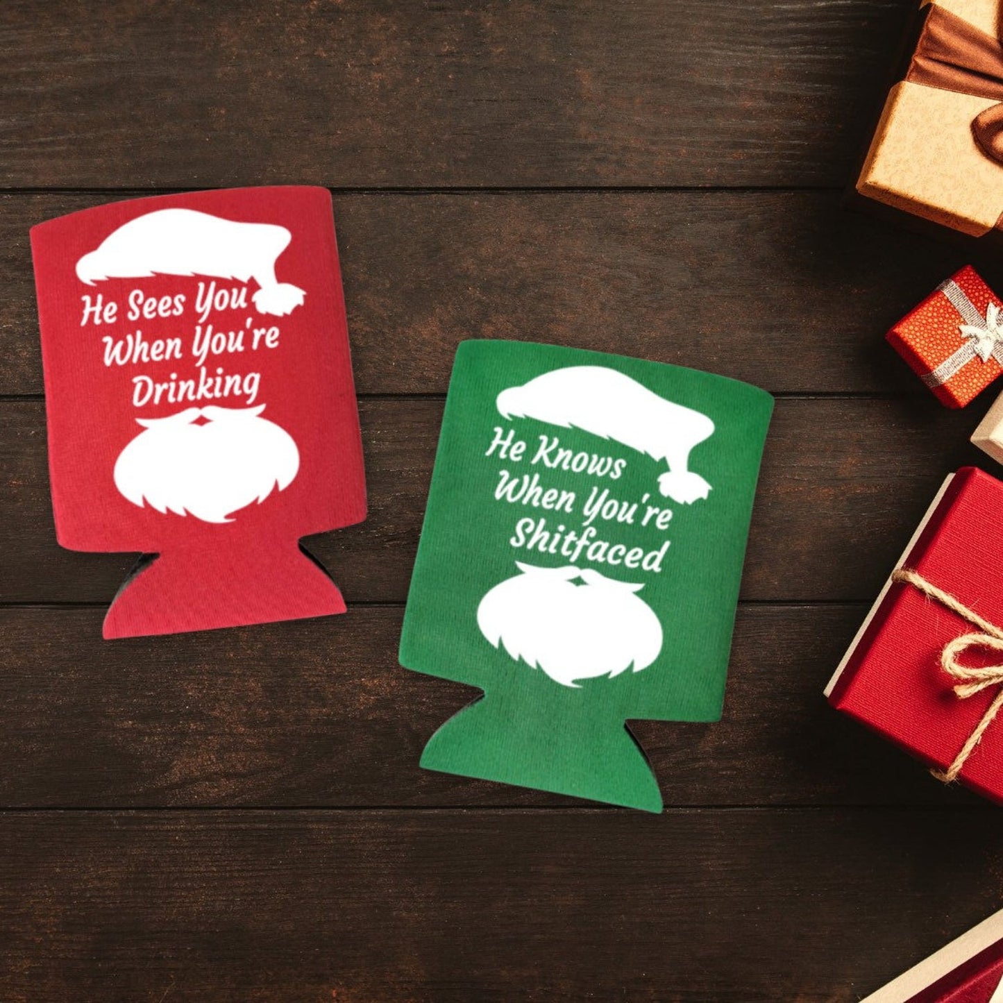 Christmas Can Coolers, He Sees You When You're Drinking, He Knows When You’re Shitfaced Beer Coolies