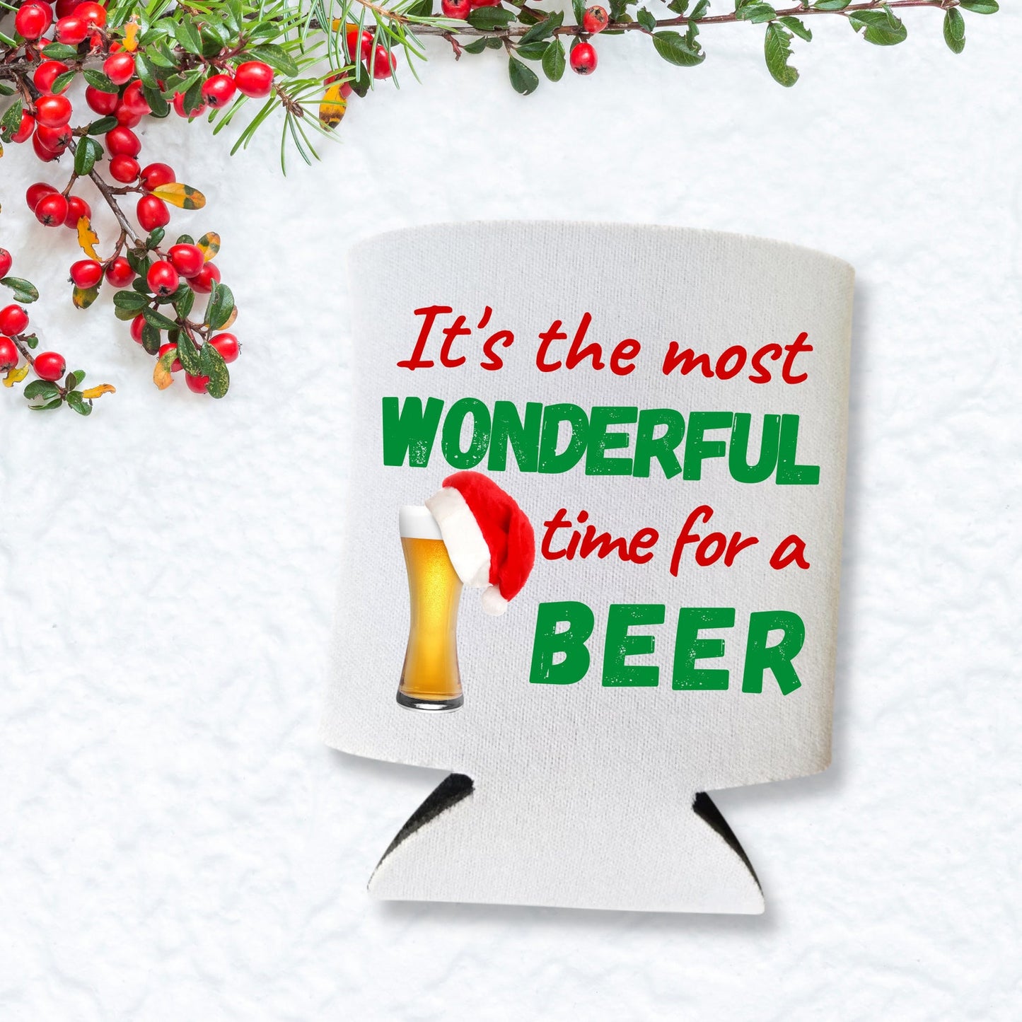 Christmas Can Coolers, It's The Most Wonderful Time For A Beer Beer Coolies