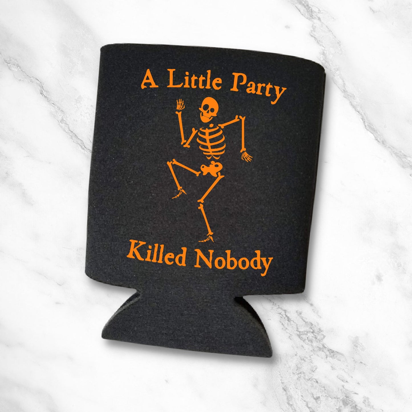 Halloween Can Coolers, A Little Party Killed Nobody Beer Coolies