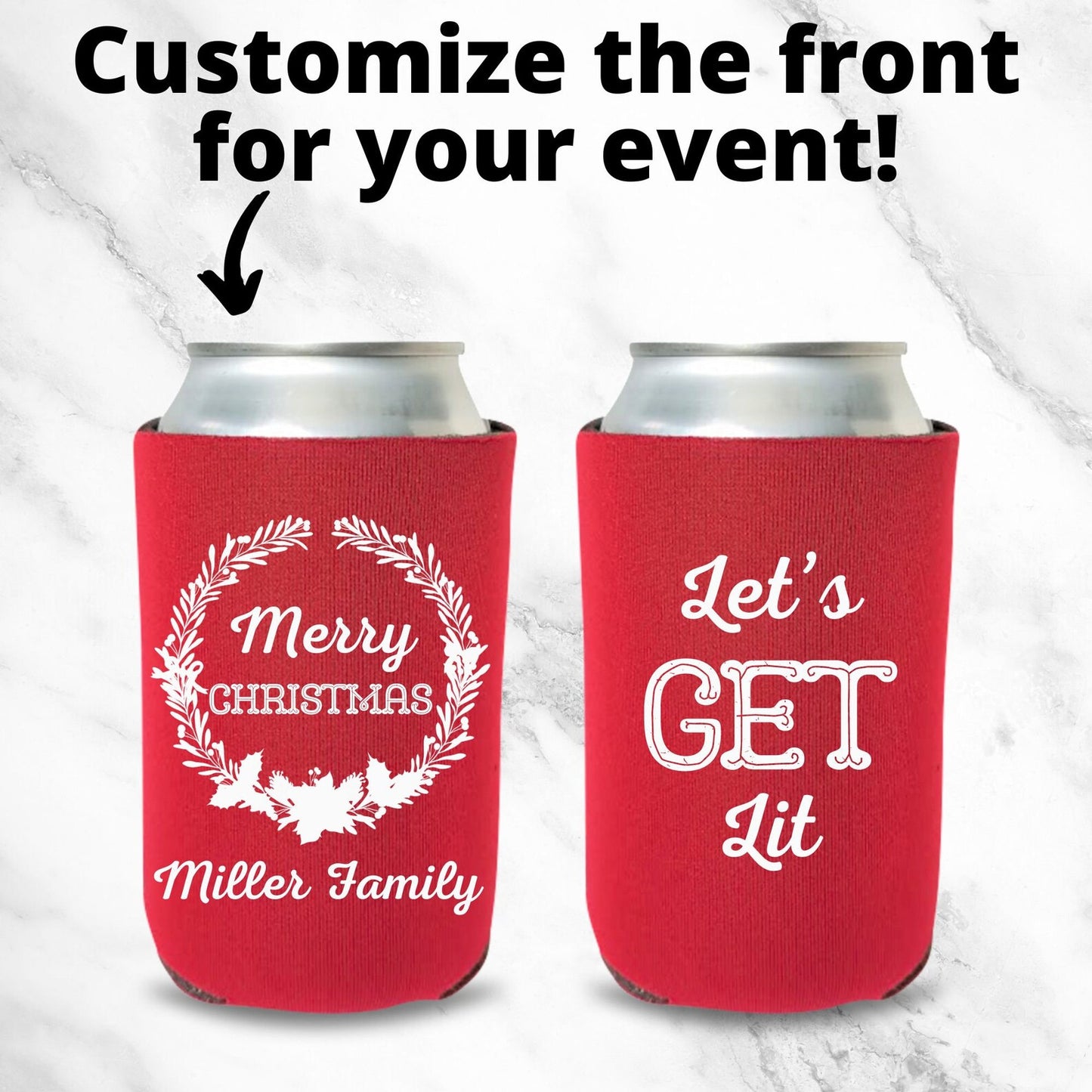 Custom Family Christmas Party Can Coolers, Let's Get Lit Beer Coolies