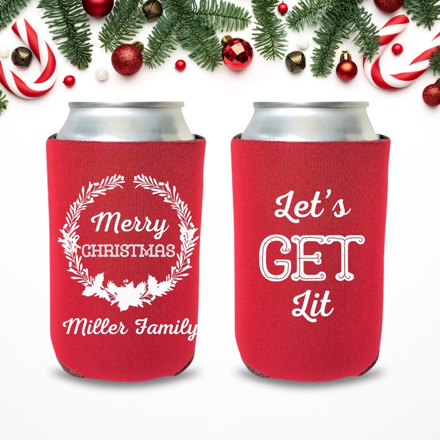 Custom Family Christmas Party Can Coolers, Let's Get Lit Beer Coolies