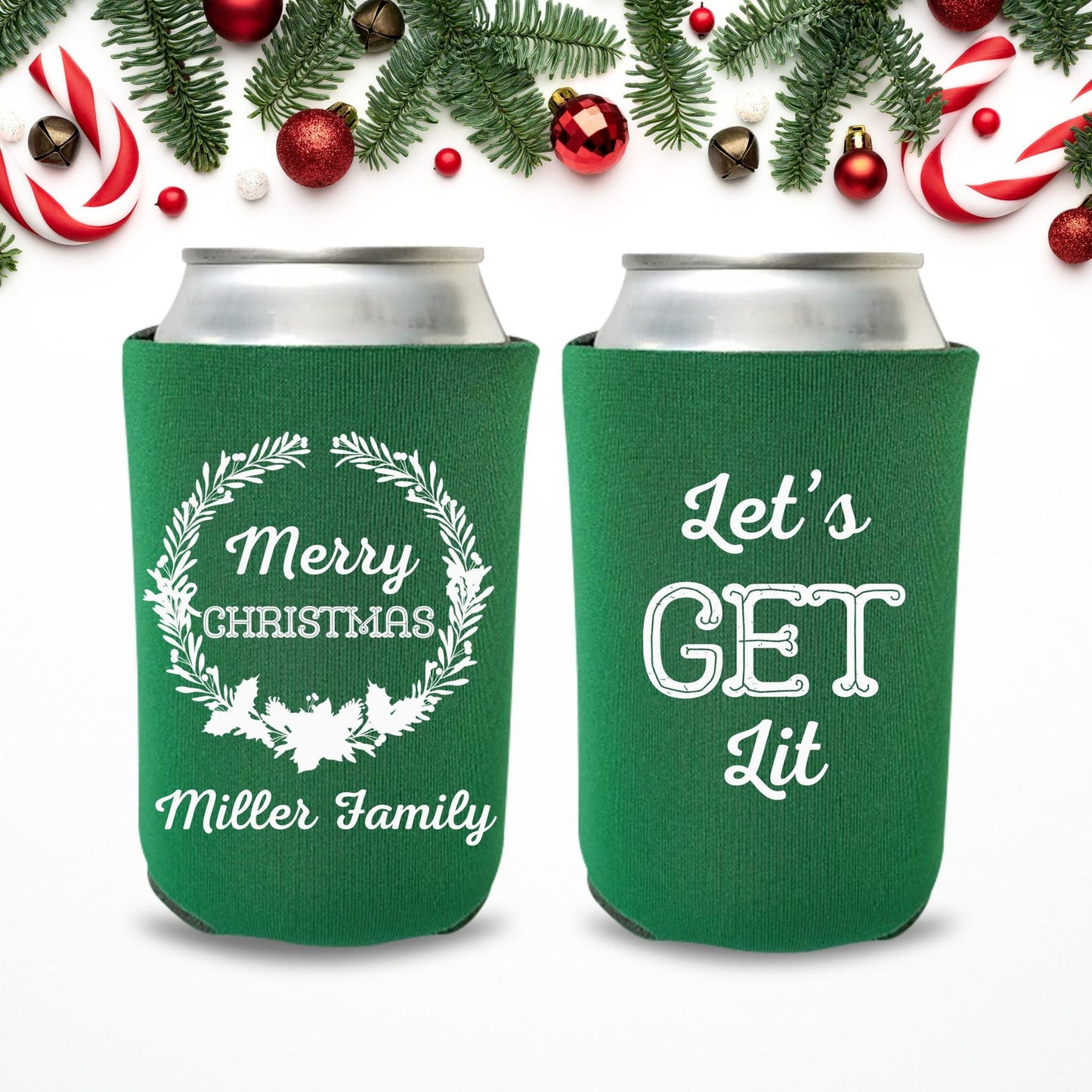 Custom Family Christmas Party Can Coolers, Let's Get Lit Beer Coolies