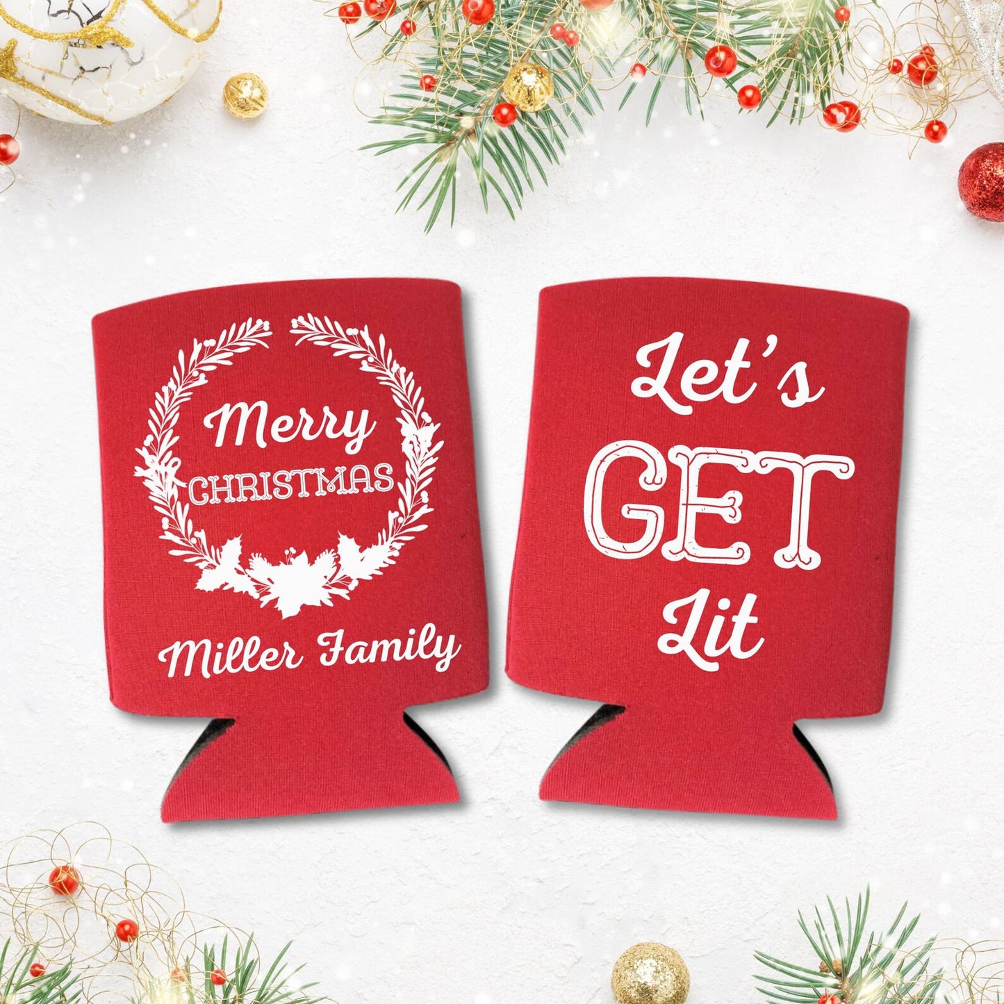Custom Family Christmas Party Can Coolers, Let's Get Lit Beer Coolies