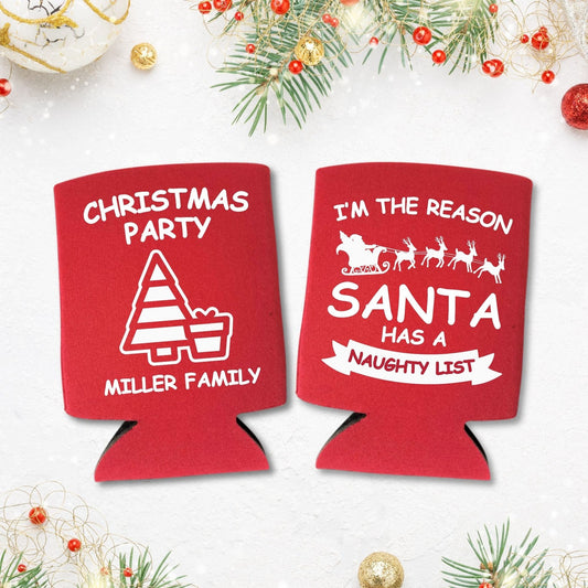Custom Family Christmas Party Can Coolers, I'm The Reason Santa Has A Naughty List Beer Coolies