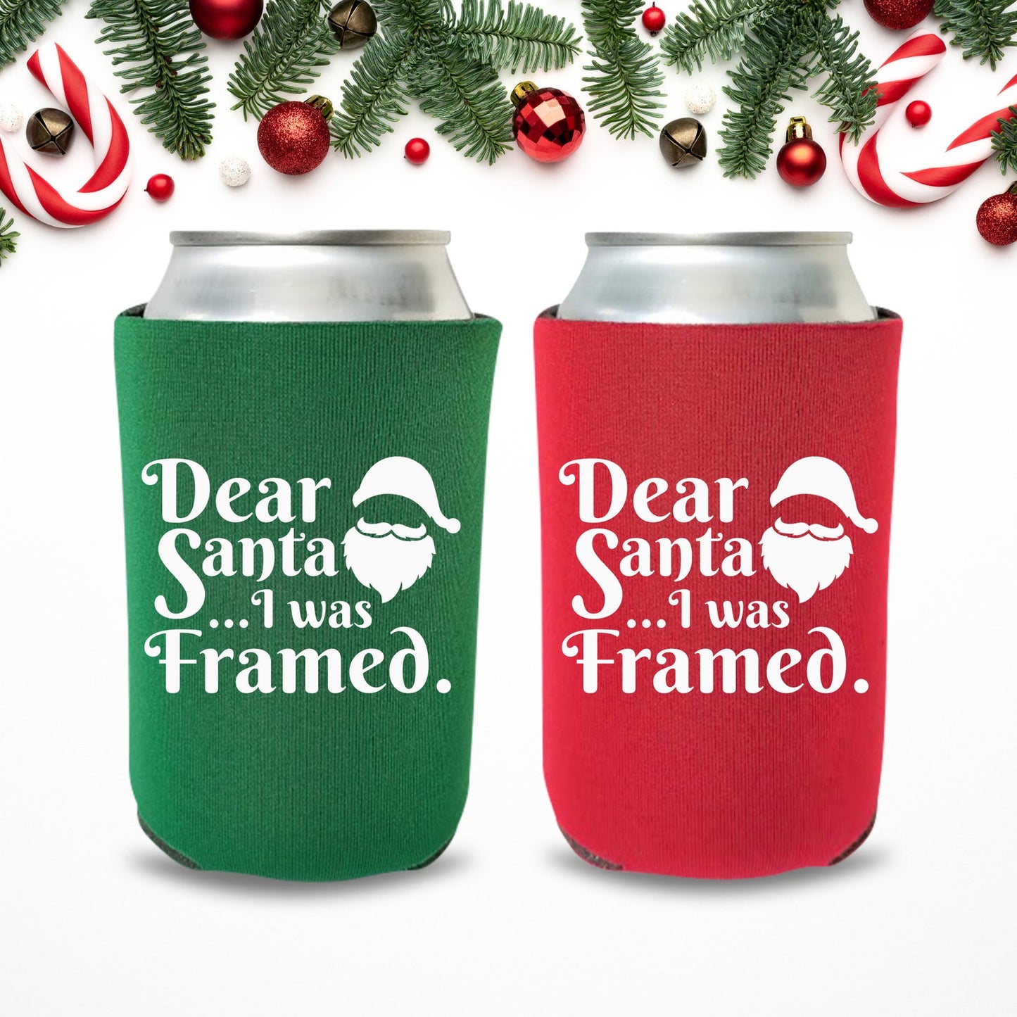 Christmas Can Coolers, Dear Santa I Was Framed Beer Coolies