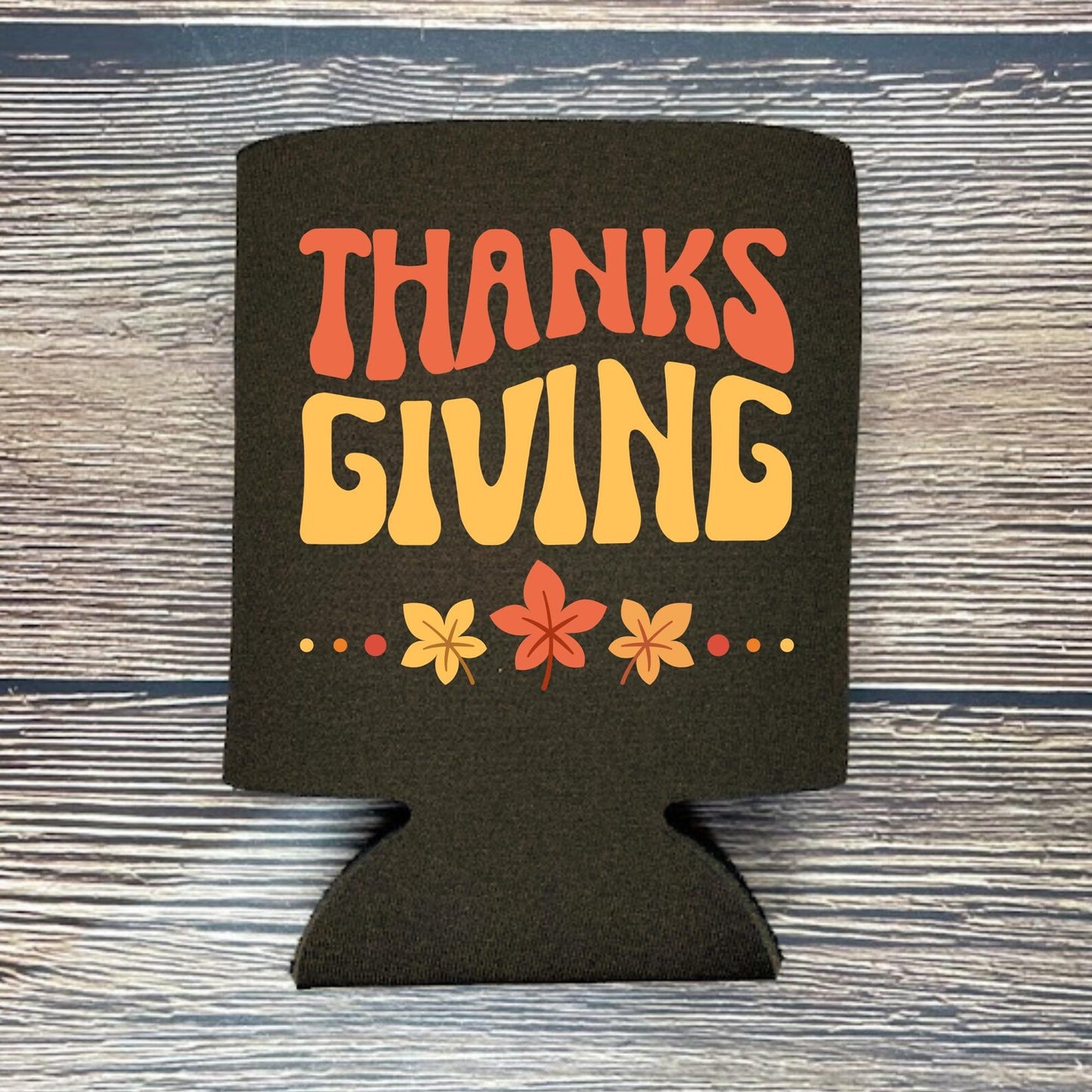 Thanksgiving Can Coolers, Thanksgiving Coolies