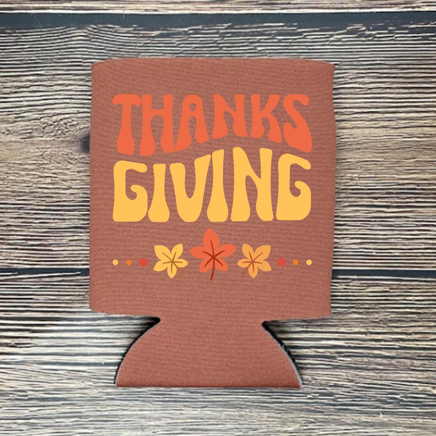 Thanksgiving Can Coolers, Thanksgiving Coolies