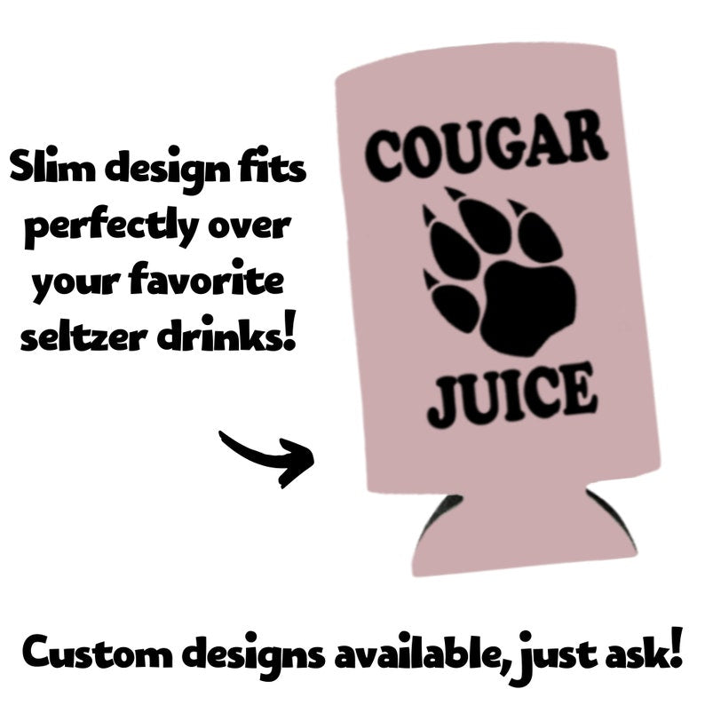 Funny Spiked Seltzer Coolers, Cougar Juice Skinny Coolies