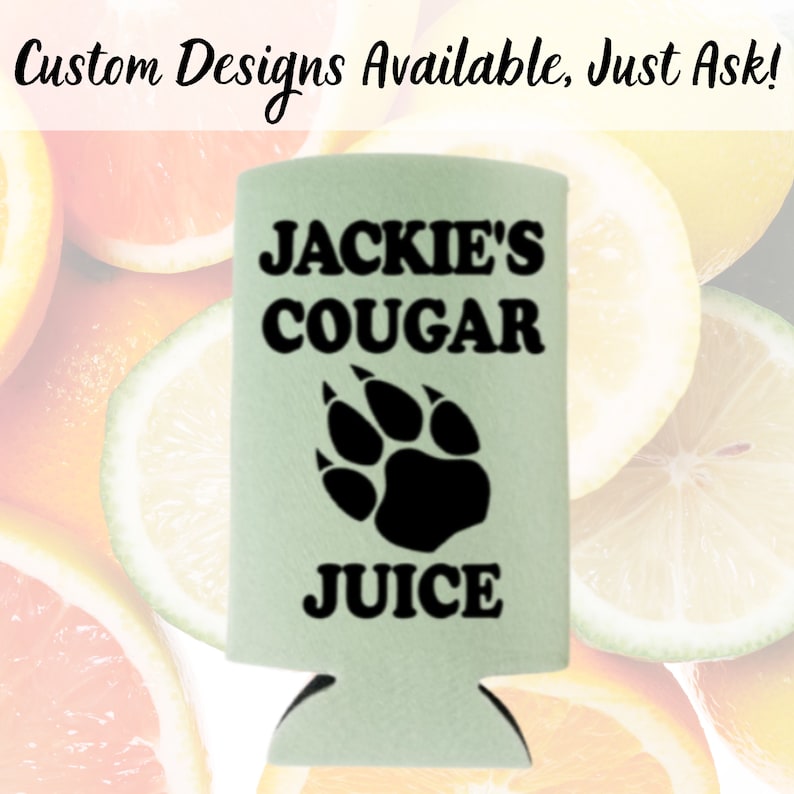 Funny Spiked Seltzer Coolers, Cougar Juice Skinny Coolies