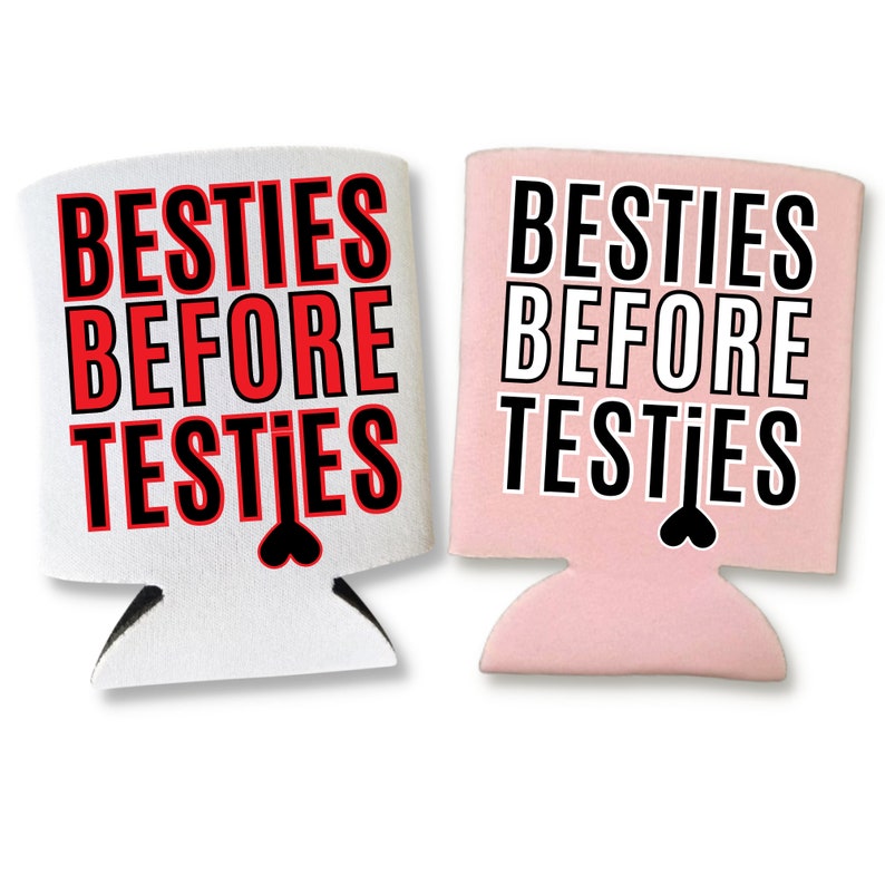 Funny Valentine's Day Besties Before Testies Can Coolers