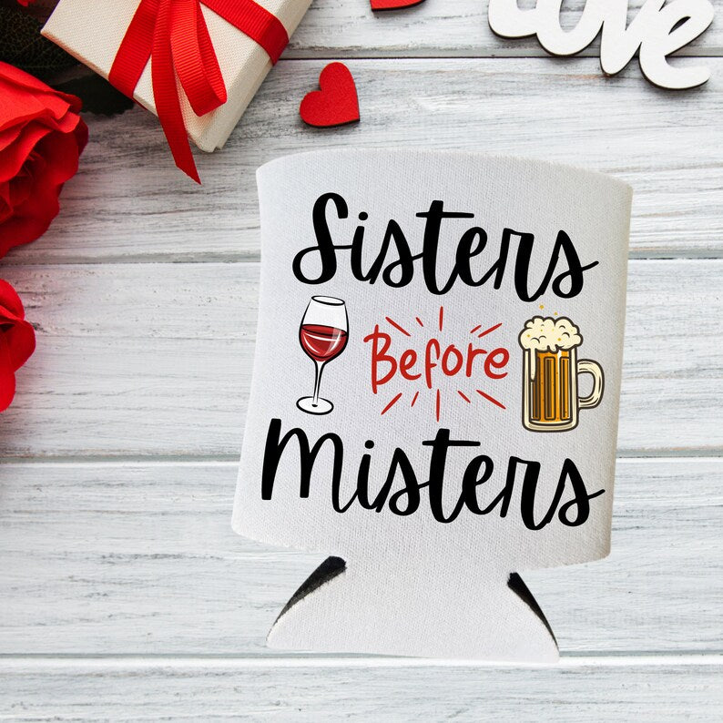 Valentine's Day Beer Can Coolers, Sisters Before Misters Coolies