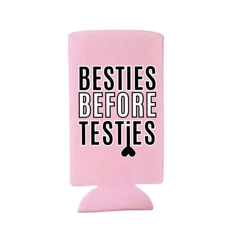 Funny Valentine's Day Besties Before Testies Spiked Seltzer Coolers