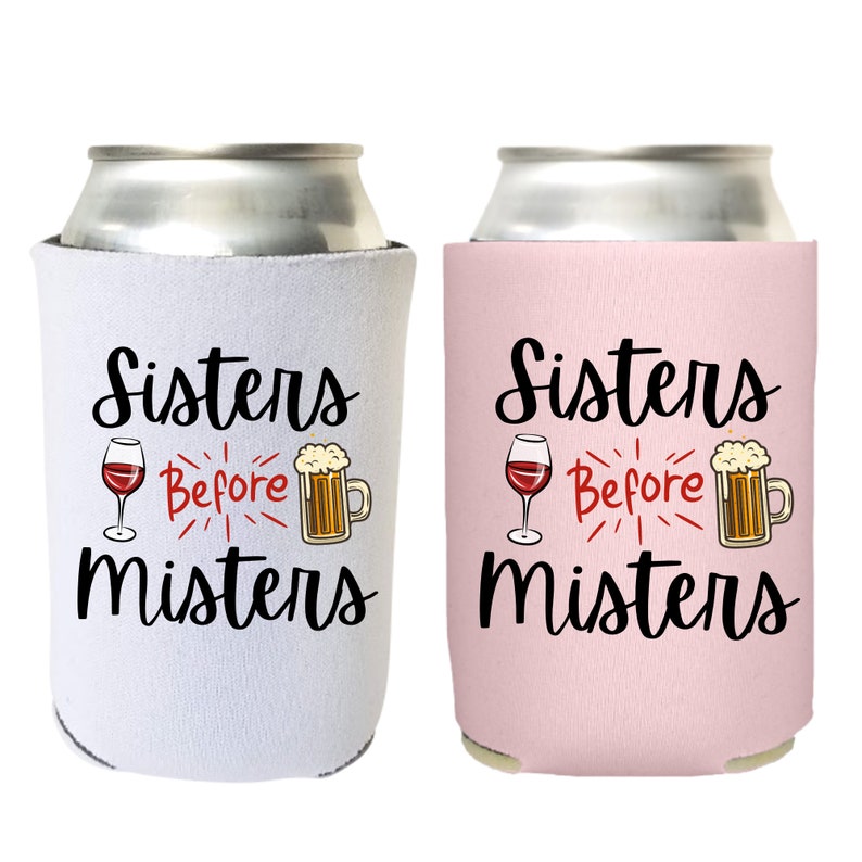 Valentine's Day Beer Can Coolers, Sisters Before Misters Coolies