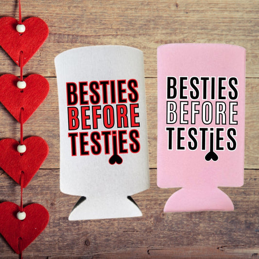 Funny Valentine's Day Besties Before Testies Spiked Seltzer Coolers
