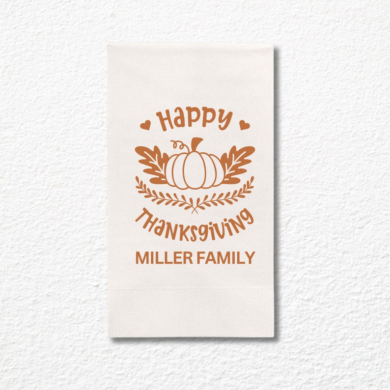 Custom Thanksgiving Paper Dinner Napkins, Happy Thanksgiving - Add Your Name, Table Decor and Guest Towels
