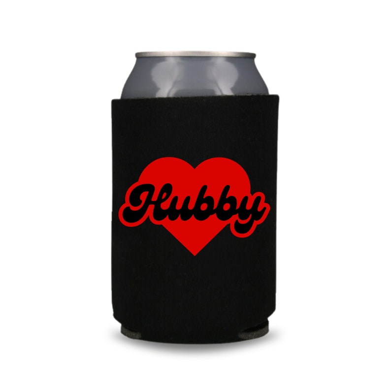 Couple Valentine's Beer Cooler, Hubby and Wifey Can Coolies