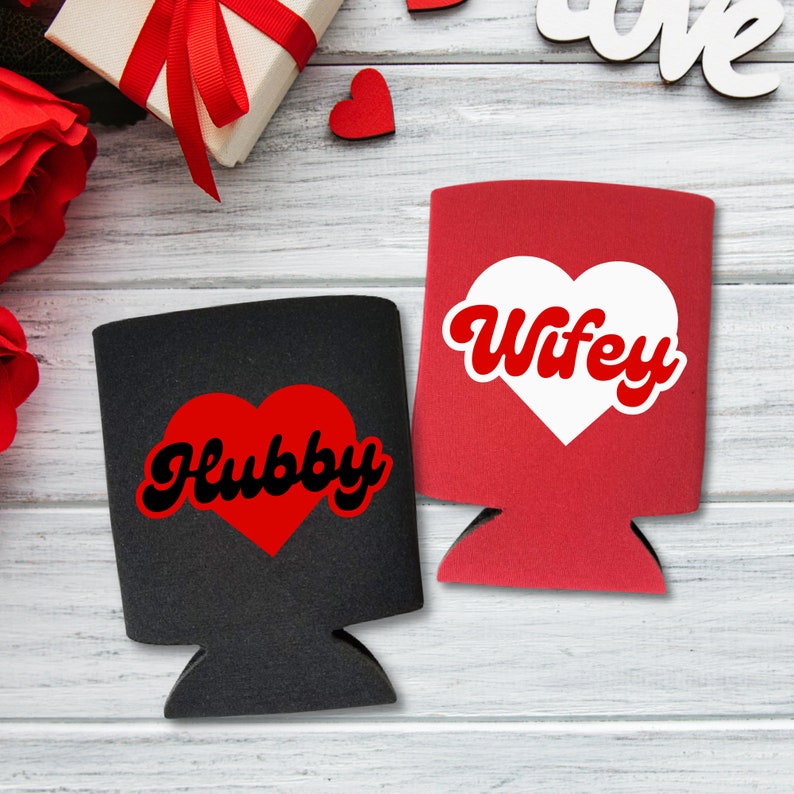 Couple Valentine's Beer Cooler, Hubby and Wifey Can Coolies