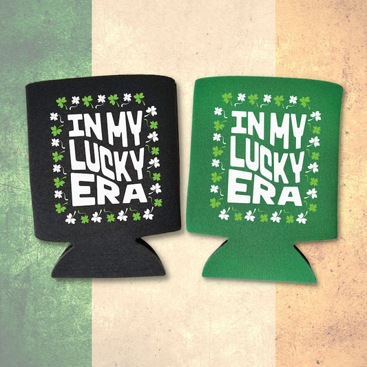 St. Patrick's Day In My Lucky Era Beer Coolies