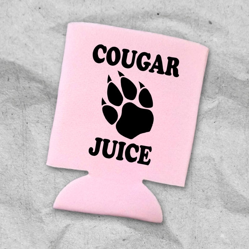 Funny Beer Can Coolers, Cougar Juice Coolies