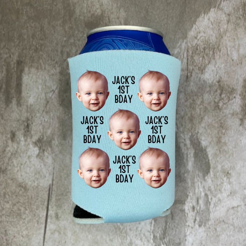 Custom First Birthday Can Coolers, Baby Boy or Baby Girl Face Photo Beer Coolies