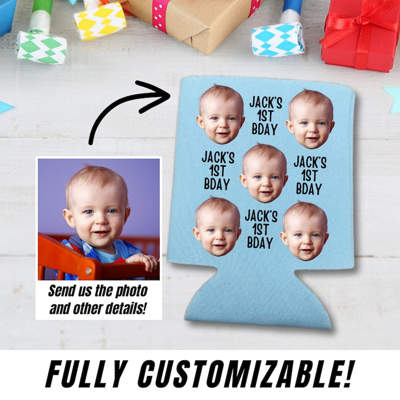 Custom First Birthday Can Coolers, Baby Boy or Baby Girl Face Photo Beer Coolies