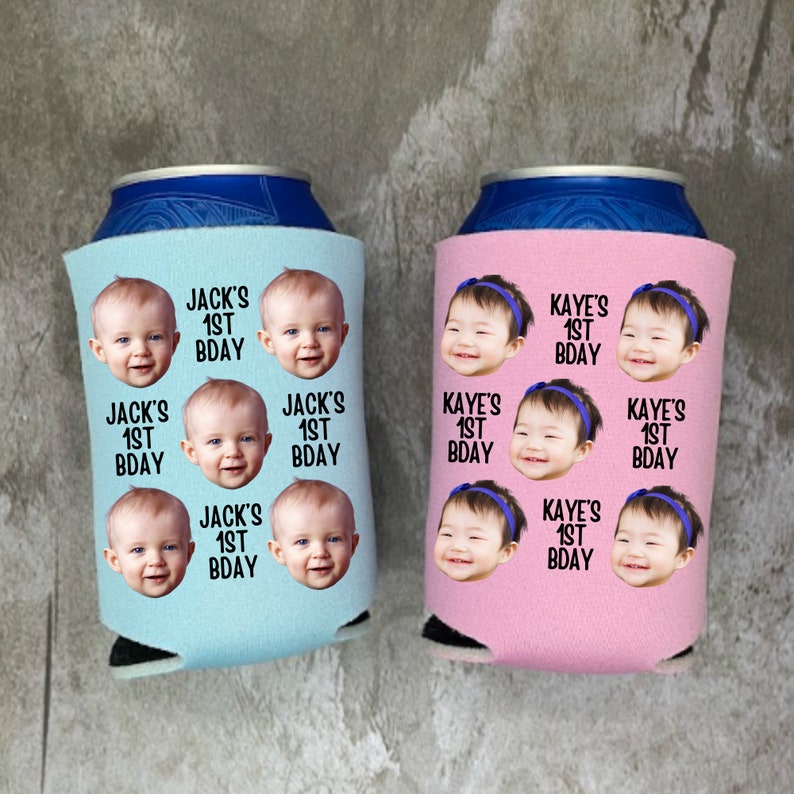 Custom First Birthday Can Coolers, Baby Boy or Baby Girl Face Photo Beer Coolies