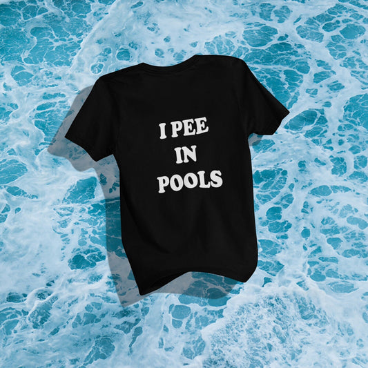 Funny Unisex Crew Neck T-Shirt, I Pee In Pools Tees