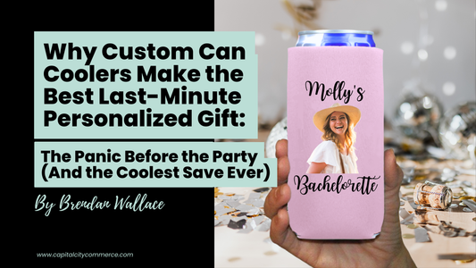 Why Custom Can Coolers Make the Best Last-Minute Personalized Gift: The Panic Before the Party (And the Coolest Save Ever)