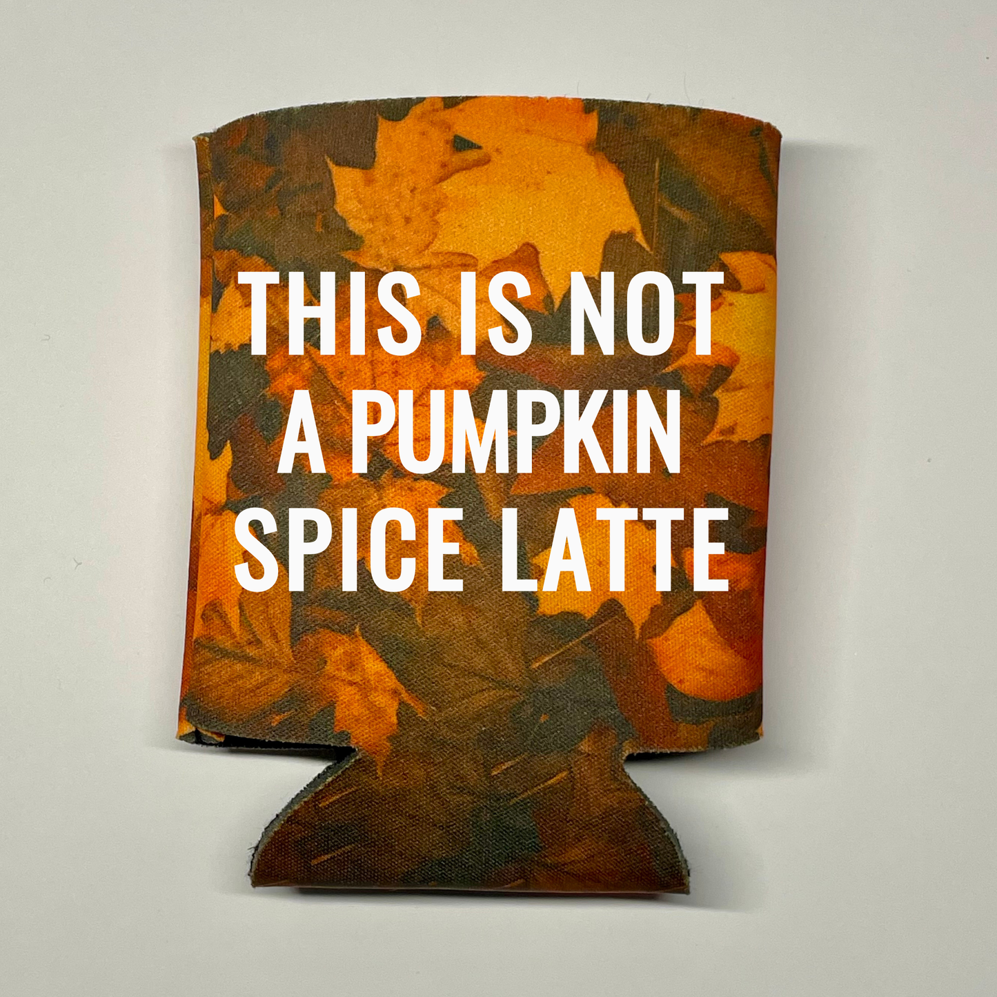 Fall Leaves Pattern Can Coolers, This Is Not A Pumpkin Spice Latte Coolies