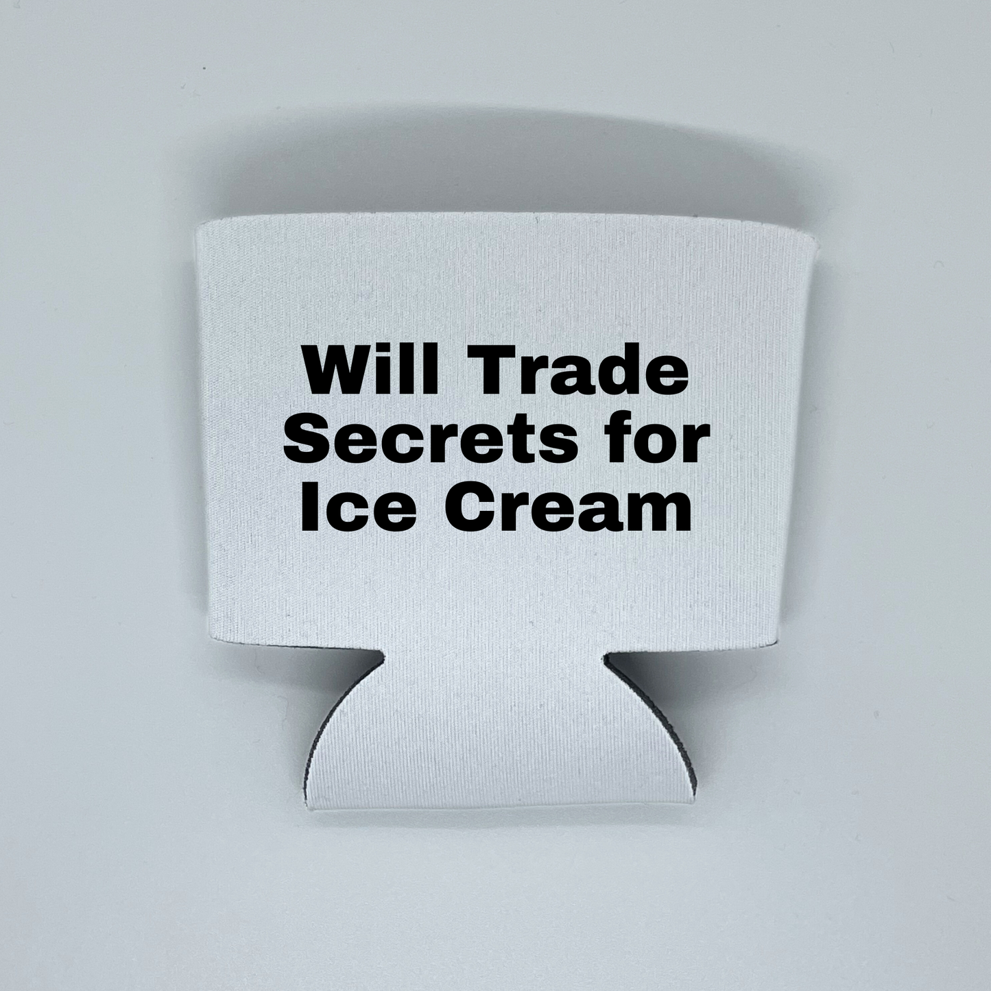 Foam Ice Cream Pint Sleeves, Will Trade Secrets For Ice Cream