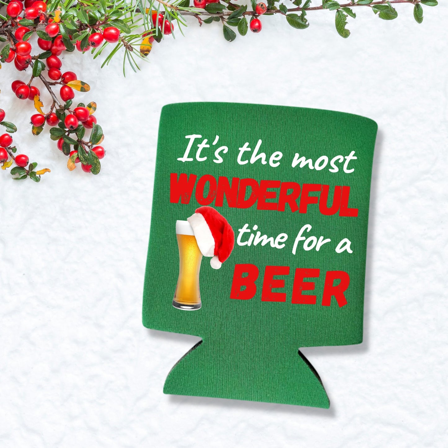 Christmas Can Coolers, It's The Most Wonderful Time For A Beer Beer Coolies