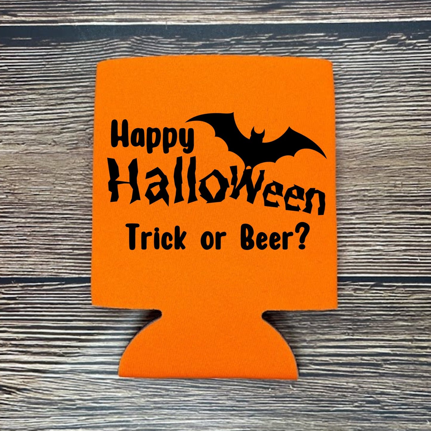 Halloween Can Coolers, Happy Halloween Trick Or Beer? Beer Coolies
